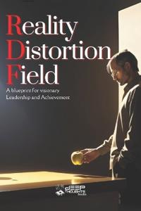 Reality Distortion Field