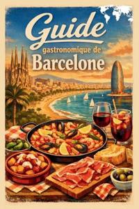 Guida gastronomica di Barcellona