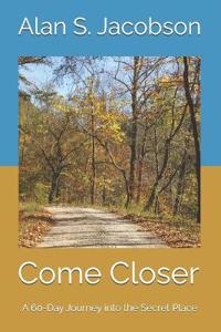 Come Closer