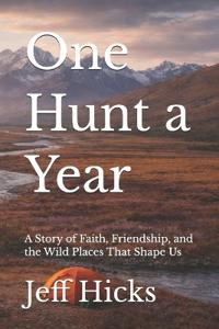 One Hunt a Year