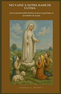 Neuvaine À Notre-Dame de Fatima