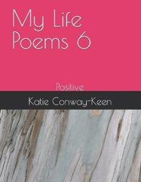 My Life Poems 6