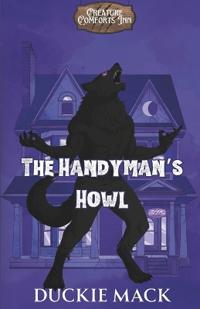 The Handyman's Howl