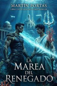 La Marea del Renegado