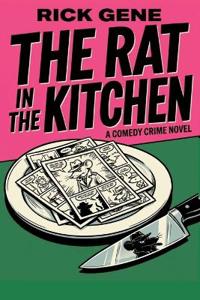 The Rat In The Kitchen