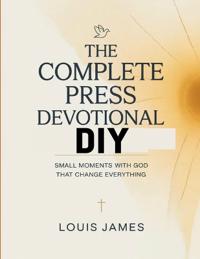 The Complete Press Devotional DIY