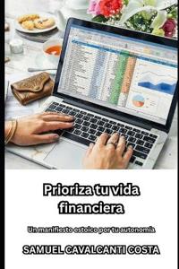 Prioriza tu vida financiera