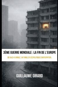 3ème Guerre Mondiale