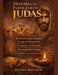 Historia del Evangelio de Judas
