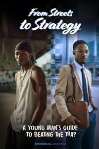 From Streets to Strategy