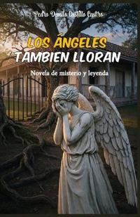 Los Ángeles también lloran