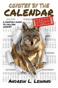 Lewand, A: Coyotes by The Calendar