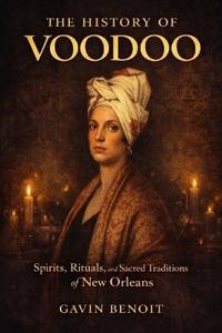 The History of Voodoo
