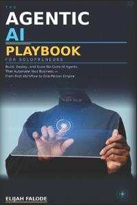 The Agentic AI Playbook for Solopreneurs