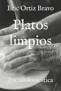 Ortiz Bravo, E: Platos limpios