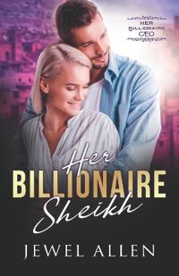 Her Billionaire Sheikh