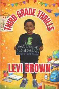 Third Grade Thrills