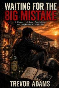 Waiting for the Big Mistake