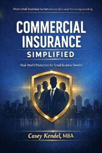 Kendel MBA, C: Commercial Insurance Simplified