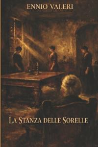 La Stanza Delle Sorelle