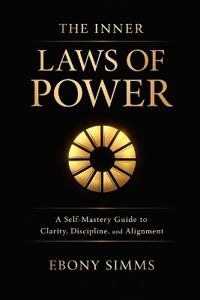 The Inner Laws Of Power