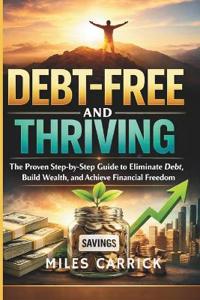 Debt-Free and Thriving