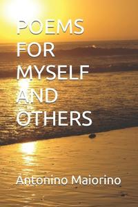 Poems for Myself and Others