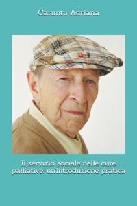 Il servizio sociale nelle cure palliative