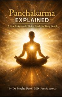 Patel, M: Panchakarma Explained