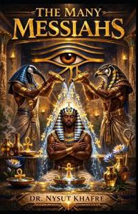 The Many Messiahs