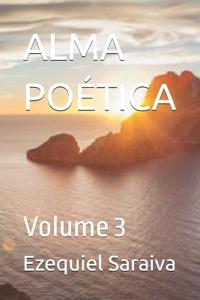 Saraiva, E: ALMA POÉTICA
