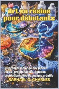 Art en résine pour débutants