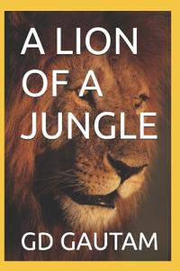 A Lion of a Jungle