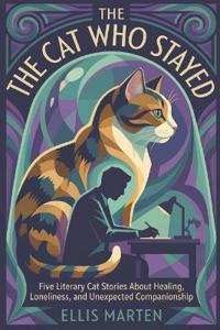 The Cat Who Stayed