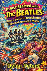 It Just Started with The Beatles