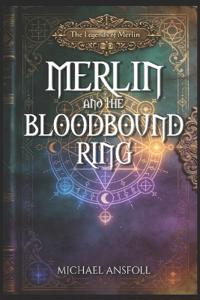 Merlin and the Bloodbound Ring
