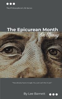 The Epicurean Month