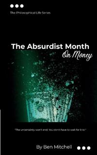 The Absurdist Month