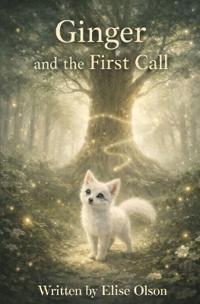 Ginger and the First Call