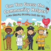 Can You Guess the Community Helper?