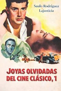 Joyas olvidadas del cine clásico, 1