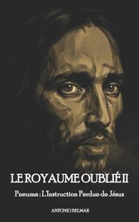 Le Royaume Oublié II