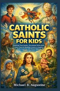 Catholic Saints For Kids
