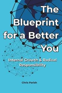 The Blueprint for a Better You
