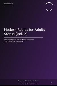 Modern Fables for Adults