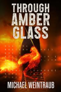 Through Amber Glass