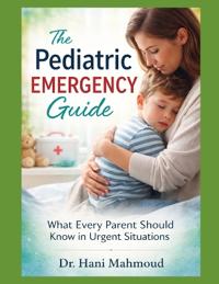 Mahmoud, H: Pediatric Emergency Guide