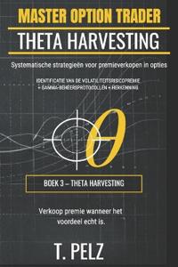 THETA HARVESTING (MASTER OPTION TRADER Serie)