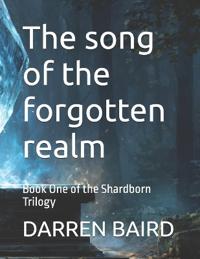 The song of the forgotten realm