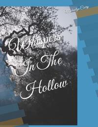 Whispers In The Hollow